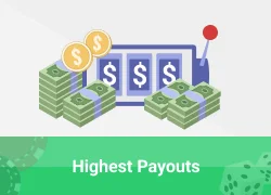 Highest payouts